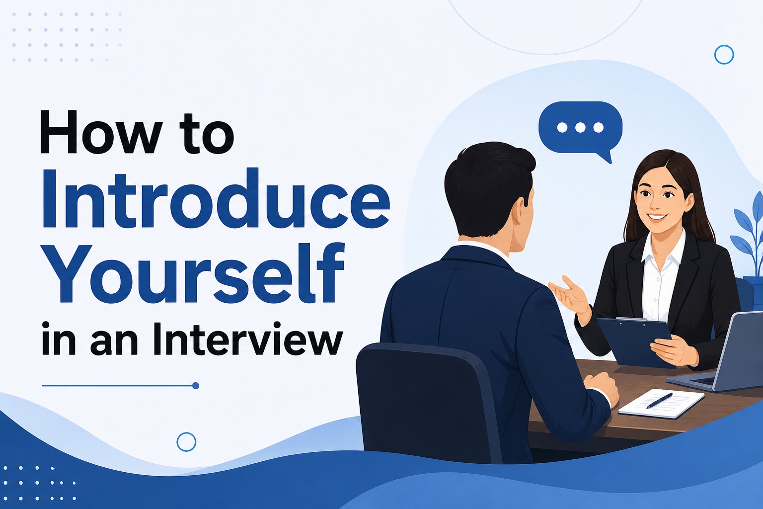How to Introduce Yourself in an Interview